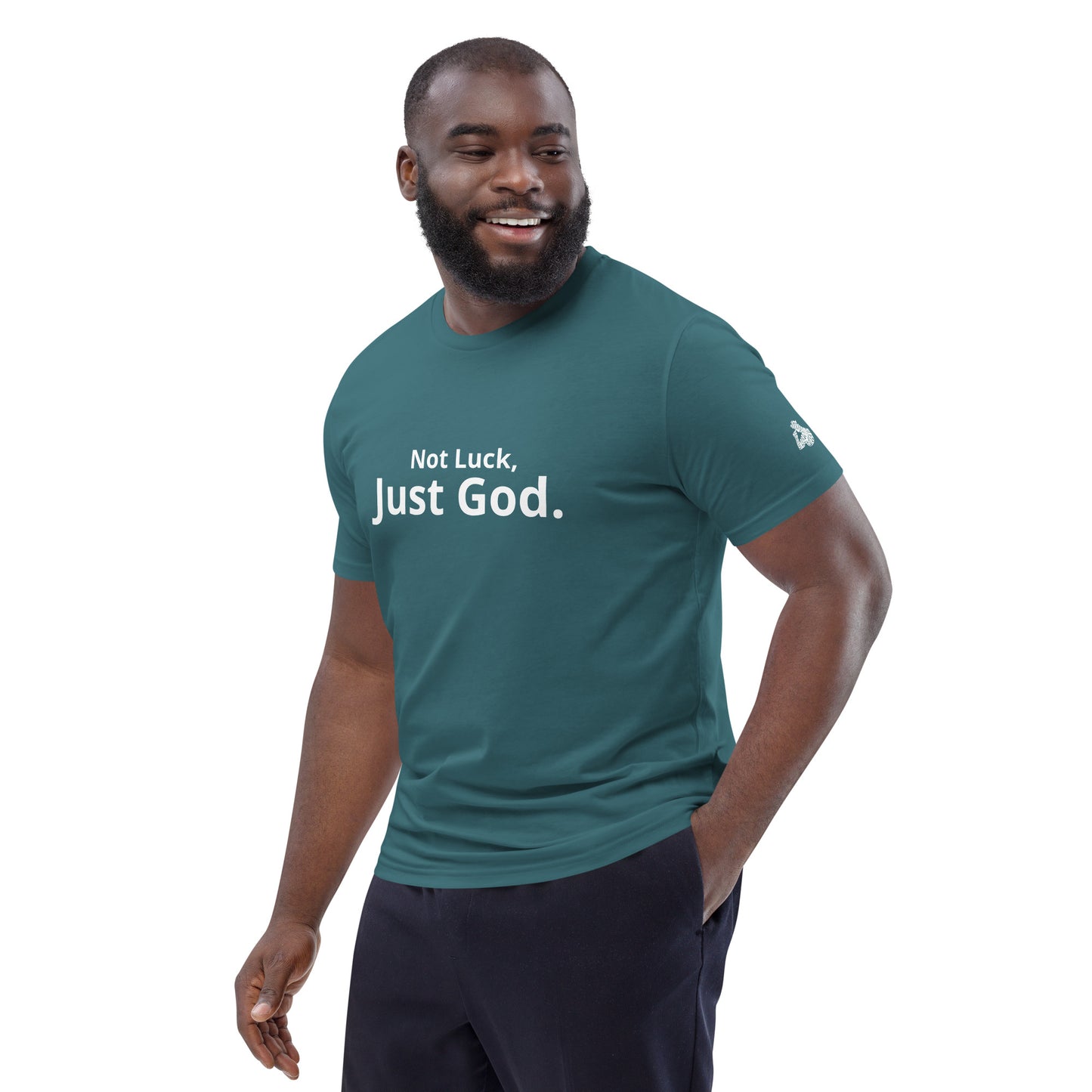 Not Luck, Just God organic cotton t-shirt